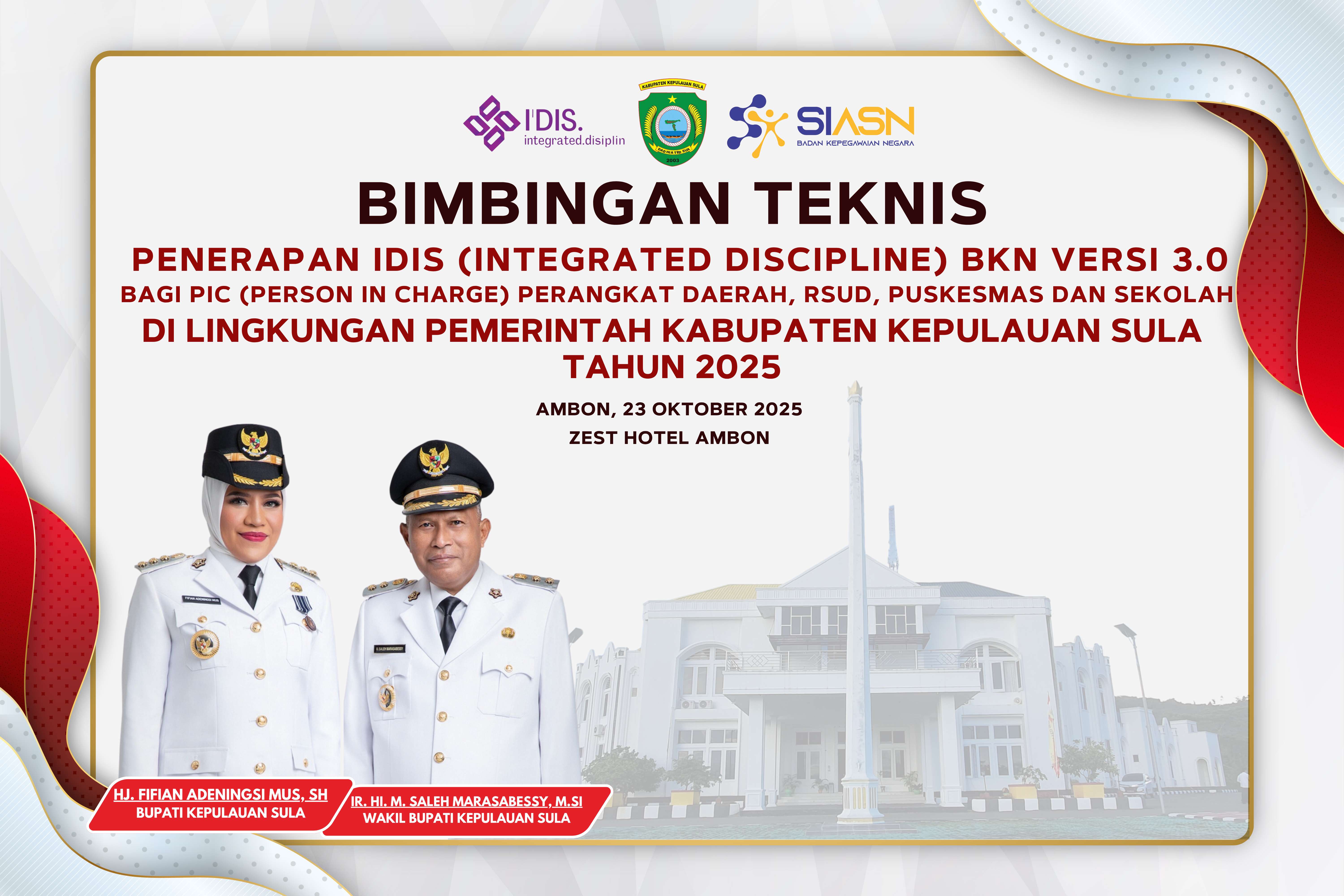 BIMBINGAN TEKNIS PENERAPAN IDIS (INTEGRATED DISCIPLINE) BKN VERSI 3.0 BAGI PIC (PERSON IN CHARGE) PERANGKAT DAERAH, RSUD, PUSKESMAS DAN SEKOLAH DI LINGKUNGAN PEMERINTAH KABUPATEN KEPULAUAN SULA TAHUN 2025